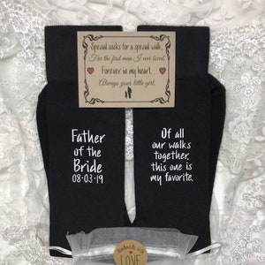 Father of the Bride Socks, sock label free, Dad Socks, Father Gift Of all our walks together, this one is my favorite, Dad Gift from Bride