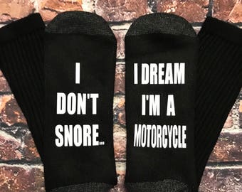 Motorcycle gift, I Don't Snore I dream Im a Motorcycle, , Motorcycle gift, Dad Socks, Gift for Dad, Stocking