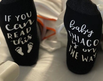 Delivery Socks, Maternity Labor Socks, Shower Gift, Expectant Mom, OB Socks, Maternity Socks, If you can read this, Baby is on the way