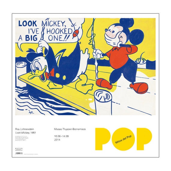 ロイ・リキテンスタイン ミッキー・ドナルド ポスター ロイ・リキテンスタイン美術館展ポスター、ミッキーマウスと