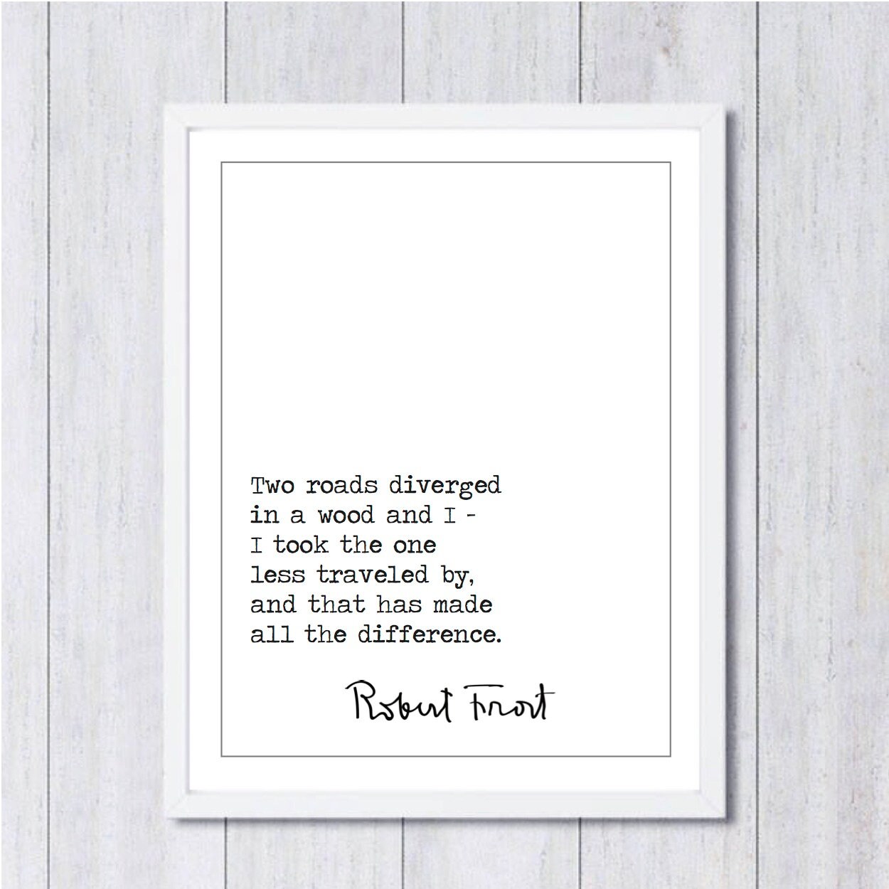 Robert frost famous quotes