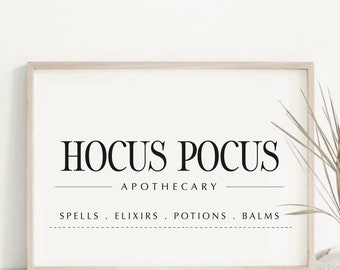 Hocus Pocus Apothecary Print, Halloween Poster, Fall Decor
