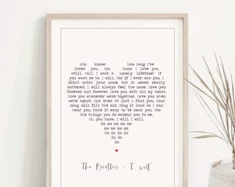 I Will, The Beatles Lyric Print, Valentines Couple Gift Idea