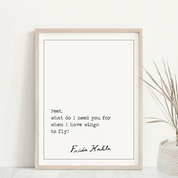 Frida Kahlo Inspirational Quote Prints, Famous Quotes