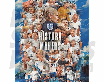 May include: A colorful illustration of a group of women soccer players celebrating a victory. The players are wearing white and blue uniforms with the England flag on their sleeves. The text "HISTORY MAKERS" is prominently displayed in the center of the image.