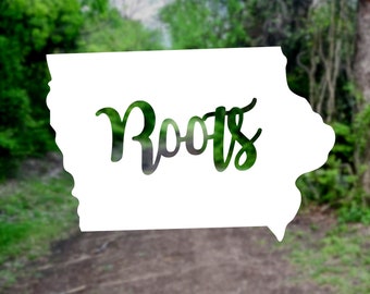 Iowa Roots State Outline [PICK COLOR] Vinyl Decal Sticker for Laptop/Car/Truck/Van/Window Silhouette