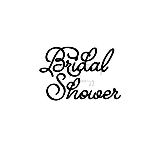 Download Bridal Shower Svg File Instant Download Svg Digital File Etsy