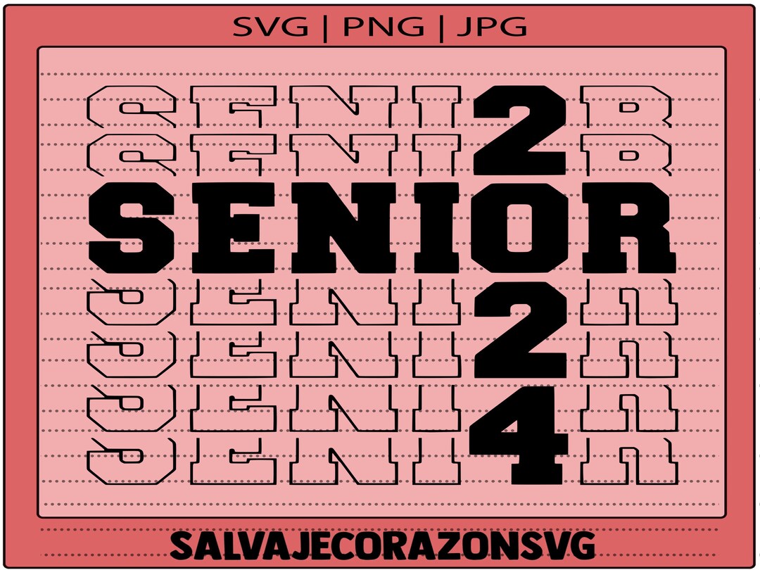Senior 2024 SVG: High School Shirt Design (digital Download) - Etsy