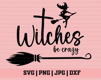 Puede incluir: Silueta en blanco y negro de una bruja volando en una escoba con el texto "Witches be crazy".
