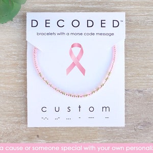 Breast Cancer Awareness - Pink Awareness Bracelet- Custom Morse Code Bracelet - Awareness Bracelet - Custom Awareness Bracelet