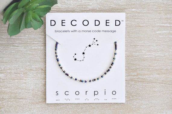 SCORPIO - Morse Code Bracelet - Birthday Jewelry - Zodiacs - Astrology Jewelry - Zodiac Bracelet - Scorpio Birthday Gift - Scorpius