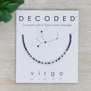 VIRGO - Morse Code Bracelet - Birthday Jewelry - Zodiacs - Astrology Jewelry - Zodiac Bracelet - VIRGO Birthday Gift