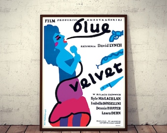 Polish Movie Poster BLUE VELVET Polish 26.7x38.5 &#39;87 directed by David Lynch, Isabella Rossellini, different Mlodozeniec art!