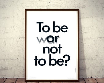 Polish Anti-War Poster To Be Or (War) Not To Be? SIGNED Limited Edition 1975/2016
