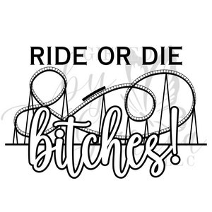 Roller Coaster SVG, Roller Coaster, americas roller coast, digital, theme park, humor, ride warrior, ride or die beaches. chics.