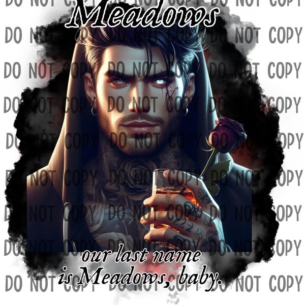 Haunting Adeline, Dark Romance Merch, Smut Reader, Book Lover Gifts for her, Meadows, Our last name is meadows baby PNG