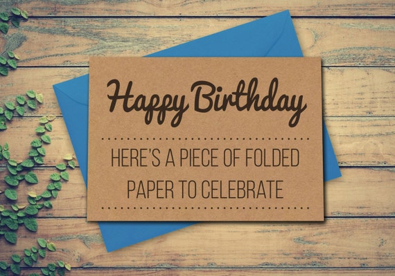 Funny Greeting Card Card for Birthday Recycled Birthday Card Card for Brother Card for Sister Fun Birthday Card Card for him Card for her Funny Greeting Card Card for Birthday Recycled Birthday Card Card for Brother Card for Sister Fun Birthday Card Card for him Card for her