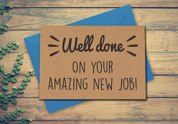 Funny New Job Card Well Done Card Congratulations Card Job Etsy