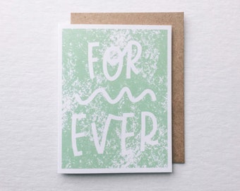 For Ever Greeting Card