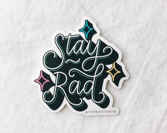 Stay Rad Sticker