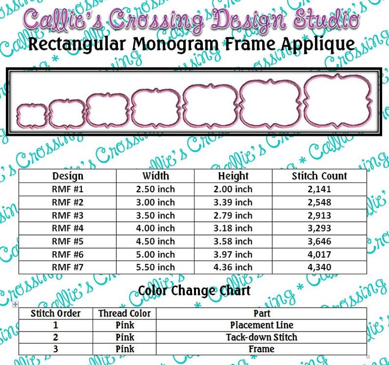 May include: A chart showing seven different sizes of rectangular monogram frames with pink outlines. The chart includes the design name, width, height, and stitch count for each frame. A color change chart shows the stitch order, thread color, and part of the frame.