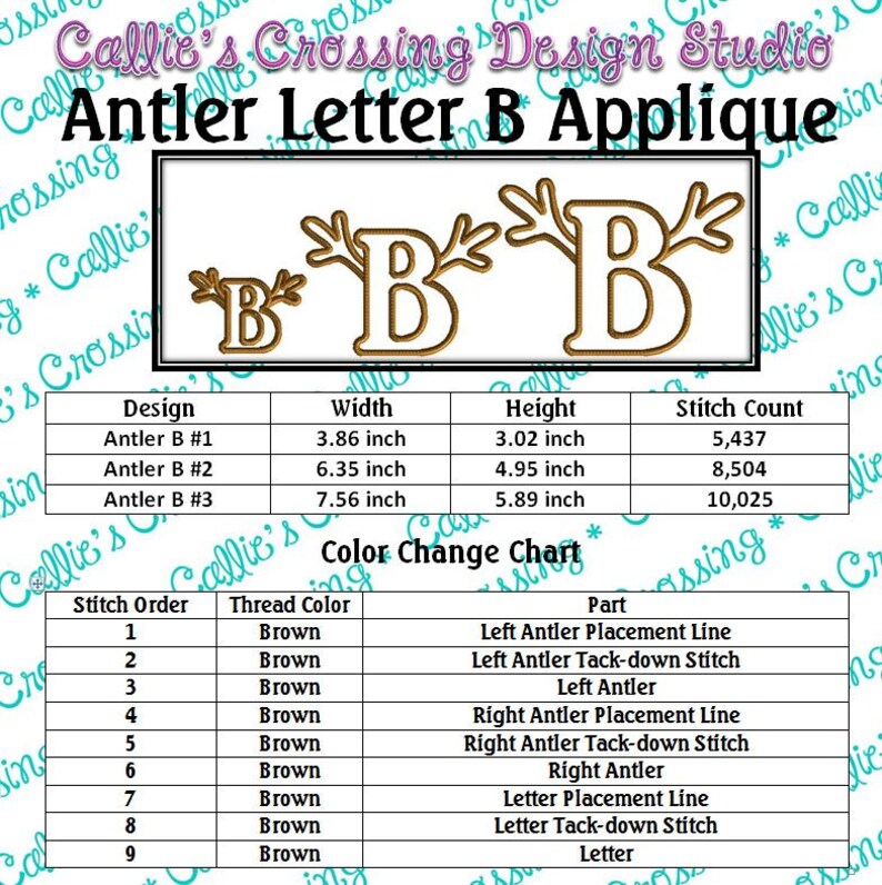 May include: A colour change chart for an embroidery design of an antler letter B applique. The chart shows the stitch order, thread colour, part, and stitch count for each step of the design. The design is available in three sizes: 3.86 inches wide by 3.02 inches high, 6.35 inches wide by 4.95 inches high, and 7.56 inches wide by 5.89 inches high.