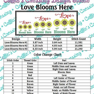 May include: An embroidery design with the text "Love Blooms Here" above three sunflower designs. The design includes a color change chart and dimensions in inches. The sunflowers have yellow petals and brown centers.