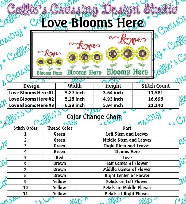 May include: An embroidery design with the text "Love Blooms Here" above three sunflower designs. The design includes a color change chart and dimensions in inches. The sunflowers have yellow petals and brown centers.