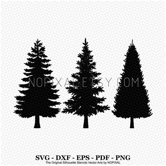 Svg 3 Pcs Realistic Christmas Tree Silhouette Stencils Vector Arts For Prints Cricut Cameo Cut Files