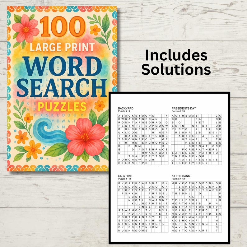 May include: A colorful word search puzzle book with the text "100 Large Print Word Search Puzzles." The cover features floral designs and the words "Includes Solutions." The book is designed for easy reading.