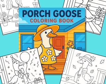 Porch Goose Coloring Book: 24 Funny Costume Pages (PDF Download)