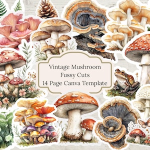 Vintage Mushroom Fussy Cuts: 14 Page Canva Template (Printable/Editable)