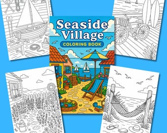 Seaside Village Coloring Book: 24 Coastal Town Art Pages (PDF Download)