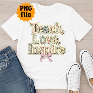 Insegnare, amare, ispirare PNG / Design floreale per insegnanti Grandmillennial / Lettere a quadretti pastello / Uso commerciale OK / Insegnante PNG