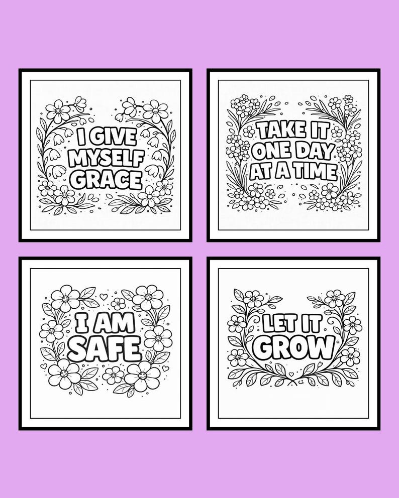 Puede incluir: Cuatro dise&ntilde;os cuadrados de arte lineal en blanco y negro con bordes florales y frases inspiradoras. Las frases incluyen "I GIVE MYSELF GRACE", "TAKE IT ONE DAY AT A TIME", "I AM SAFE" y "LET IT GROW".