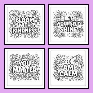 Puede incluir: Cuatro impresiones art&iacute;sticas cuadradas en blanco y negro con dise&ntilde;os florales y citas inspiradoras. Las citas incluyen "Bloom with Kindness", "Let Yourself Shine", "You Matter" e "I Am Calm". Las impresiones est&aacute;n sobre un fondo morado claro.