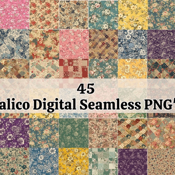 45 Calico Seamless Patterns - 4x4 inch PNG Files for Crafting, Scrapbooking, Junk Journaling and More
