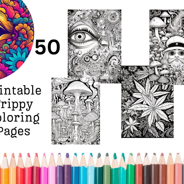 50 Trippy Psychedelic Stoner Coloring Pages, Printable