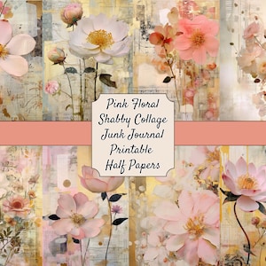 Rosa Blumen Shabby Collage Halbe Papiere zum ausdrucken für Junk Journaling, Scrapbooking und Karten-Herstellung - PDF Datei - 12 Seiten - 24 Designs