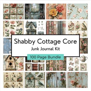 Shabby Cottage Core Junk Journal Kit - Canva Template - Printable Junk Journal Kit - Scrapbook Kit