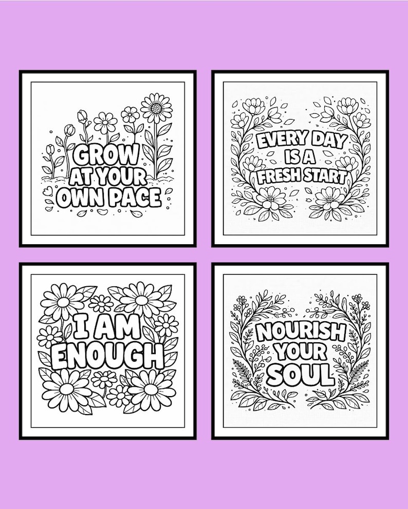 Puede incluir: Cuatro impresiones art&iacute;sticas en blanco y negro con citas motivadoras. Cada impresi&oacute;n presenta dise&ntilde;os florales y frases: "Crece a tu propio ritmo", "Cada d&iacute;a es un nuevo comienzo", "Soy suficiente" y "Nutre tu alma".