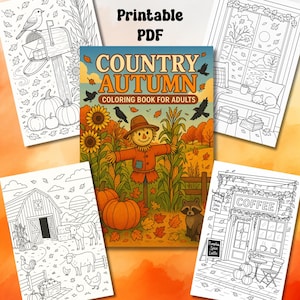 Op de afbeelding: Een verzameling afdrukbare PDF-kleurplaten met een landelijk herfstthema. De centrale afbeelding is een kleurboekcover met een vogelverschrikker, pompoenen en de tekst "COUNTRY AUTUMN COLORING BOOK FOR ADULTS". Andere pagina's tonen sc&egrave;nes zoals een schuur, een caf&eacute; en een brievenbus.