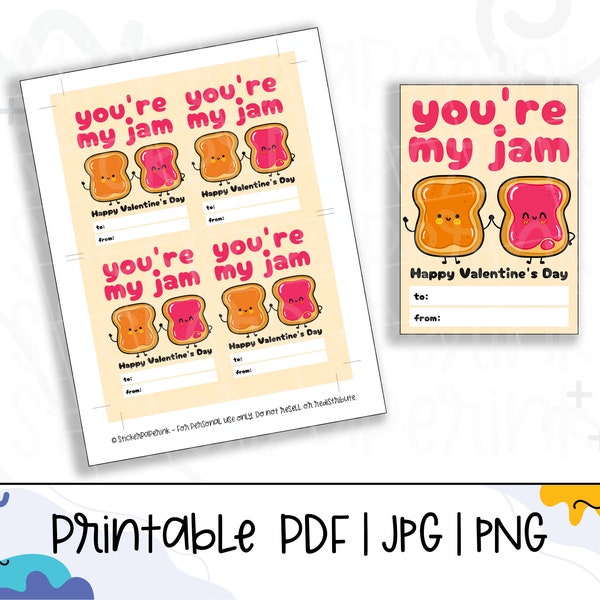 you're my jam PDF, valentines day card png, print and cut valentines cards jpg, peanut butter and jelly kawaii vday card, printable pdf