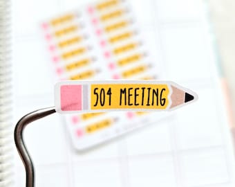 504 Meeting Pencils Planner Sticker | School Meeting Sticker | 504 Plan Planner Sticker | IEP & 504 Planner Sticker