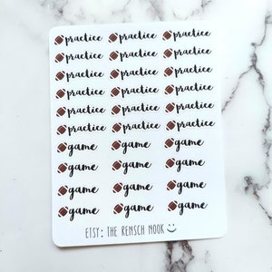 May include: A sheet of stickers with a football graphic and the words "practice" and "game" repeated multiple times. The text is in black cursive font. The stickers are on a white background. The text "ETSY: THE RENSCH NOOK" is at the bottom of the sheet.