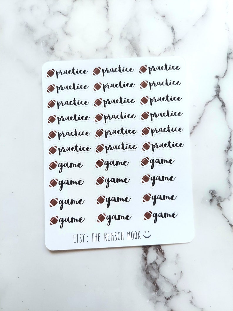 May include: A sheet of stickers with a football graphic and the words "practice" and "game" repeated multiple times. The text is in black cursive font. The stickers are on a white background. The text "ETSY: THE RENSCH NOOK" is at the bottom of the sheet.