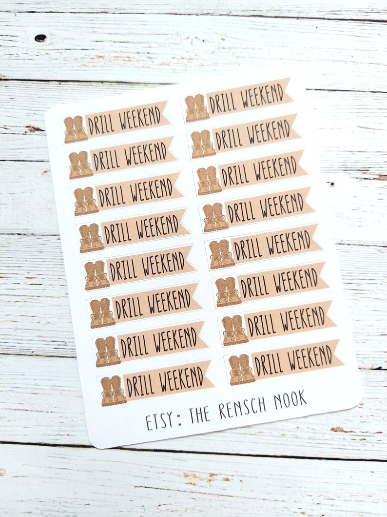 May include: A sheet of 12 brown and white stickers with the text "DRILL WEEKEND" and a graphic of a pair of brown boots. The text "ETSY: THE RENSCH NOOK" is printed at the bottom of the sheet.