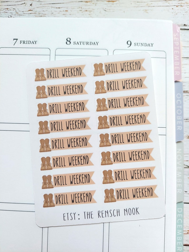 May include: A sheet of 12 brown and white stickers with the text "Drill Weekend" and a pair of brown boots. The text "Etsy: The Rensch Nook" is at the bottom of the sheet.