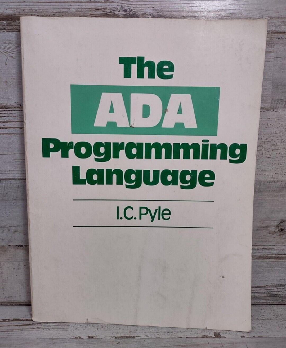The ADA Programming Language Computer IC Pyle First Edition Paperback ...