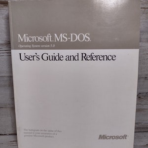 Microsoft MS-DOS OS Version 5.0 User&#39;s Guide and Reference Paperback 1991